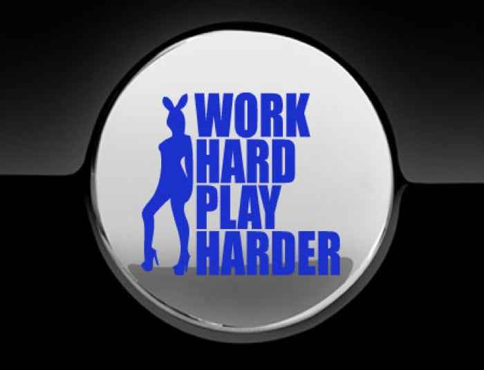 Work Hard Play Harder Fuel Cap Cover Car Sticker
