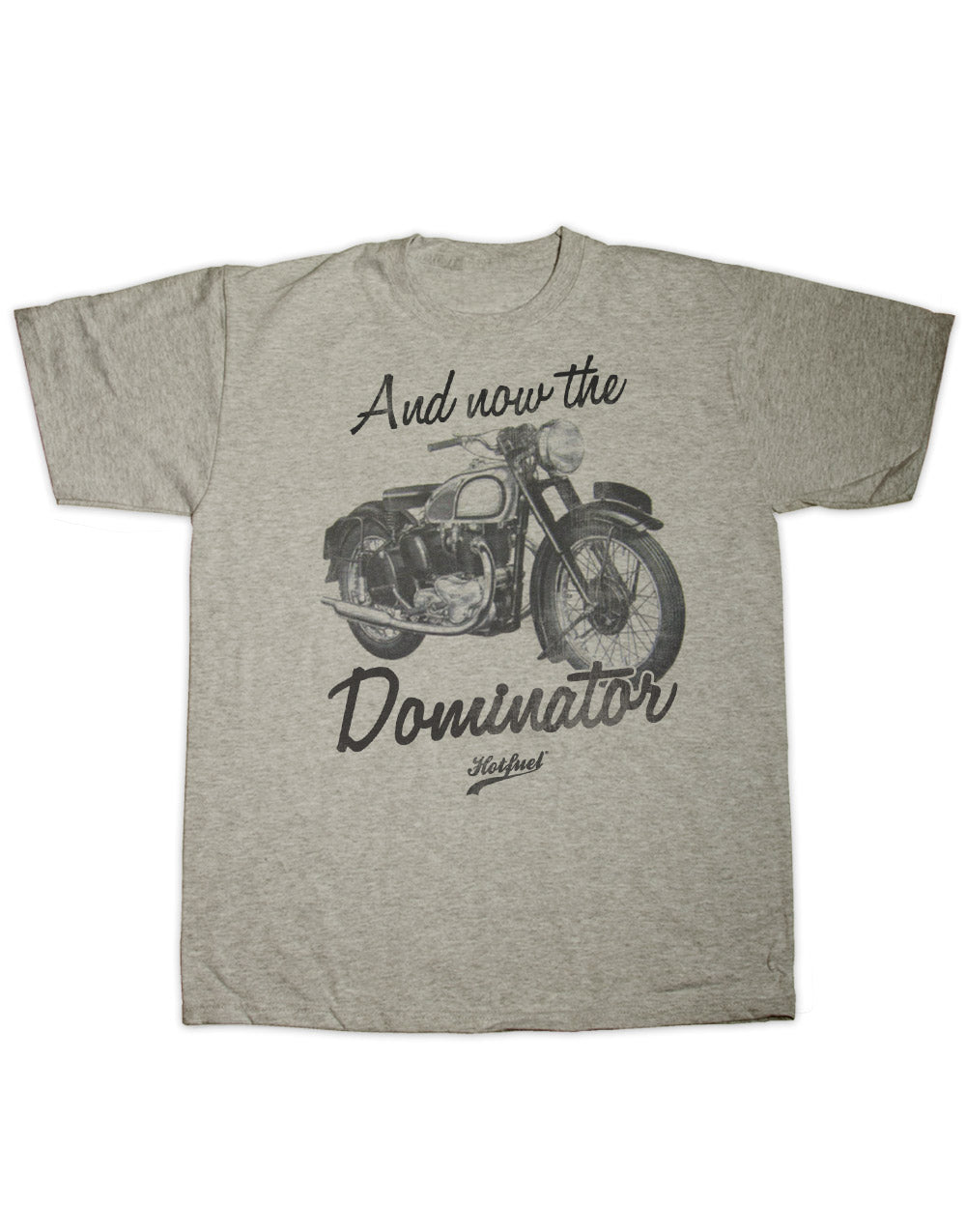 Hotfuel Dominator T Shirt