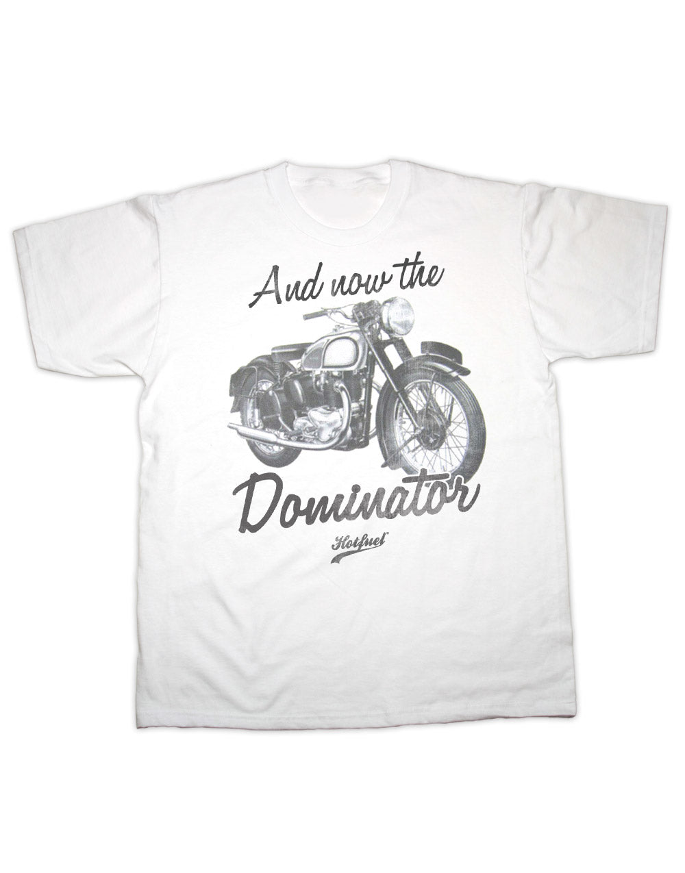 Hotfuel Dominator T Shirt