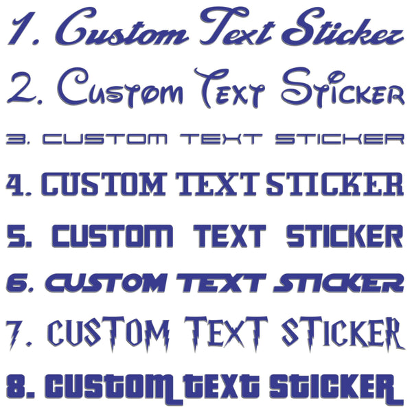 Famous Fonts Custom Text Sticker