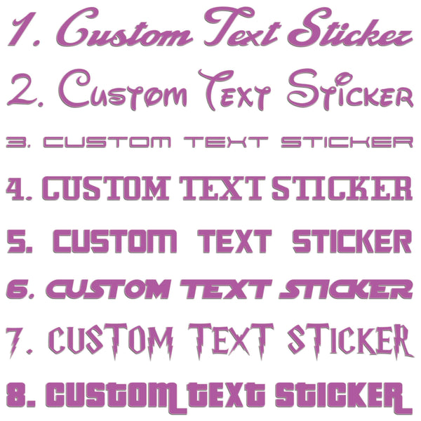 Famous Fonts Custom Text Sticker