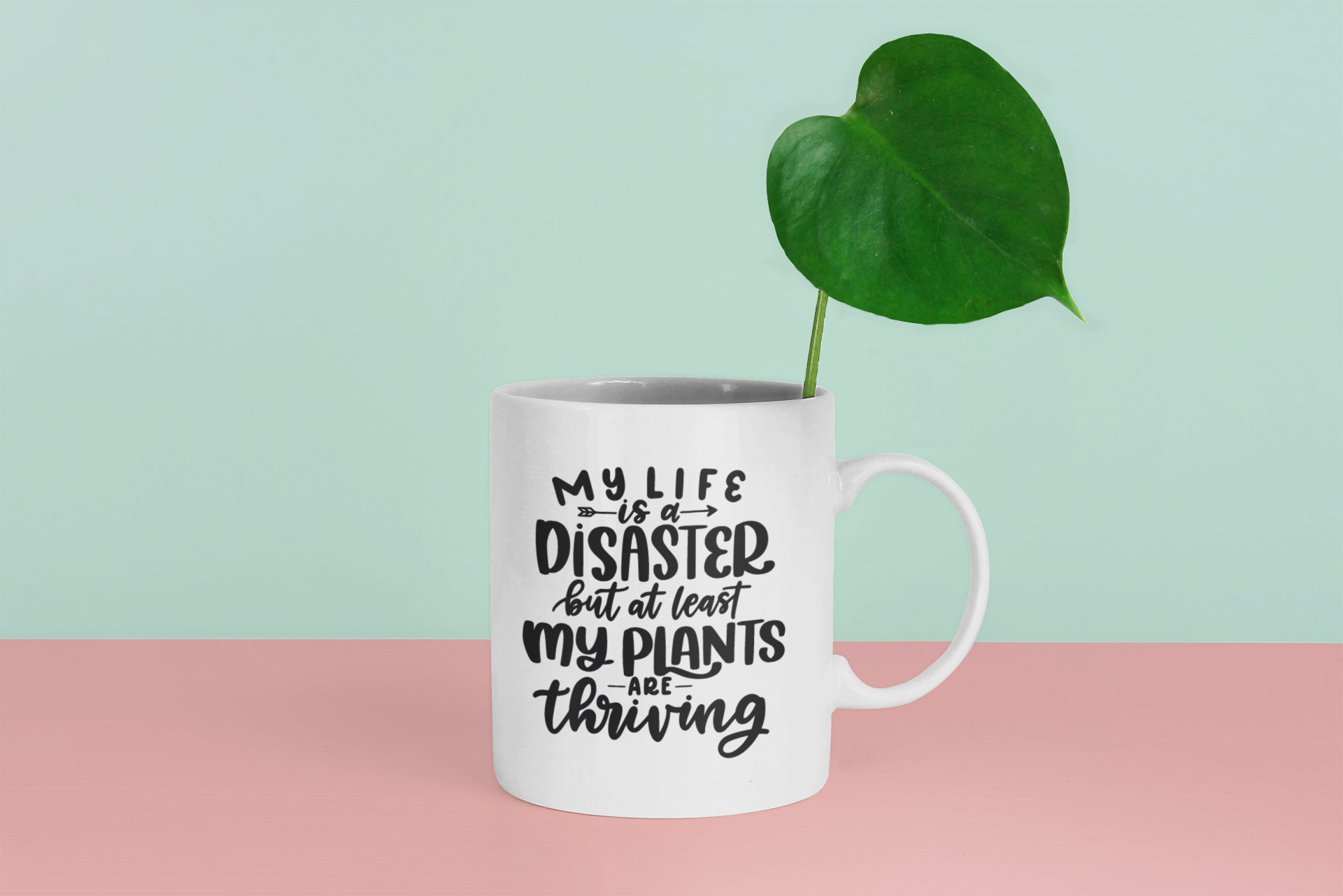 My Life Is A Disaster Plant Mom Mug